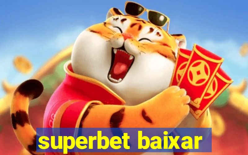 superbet baixar